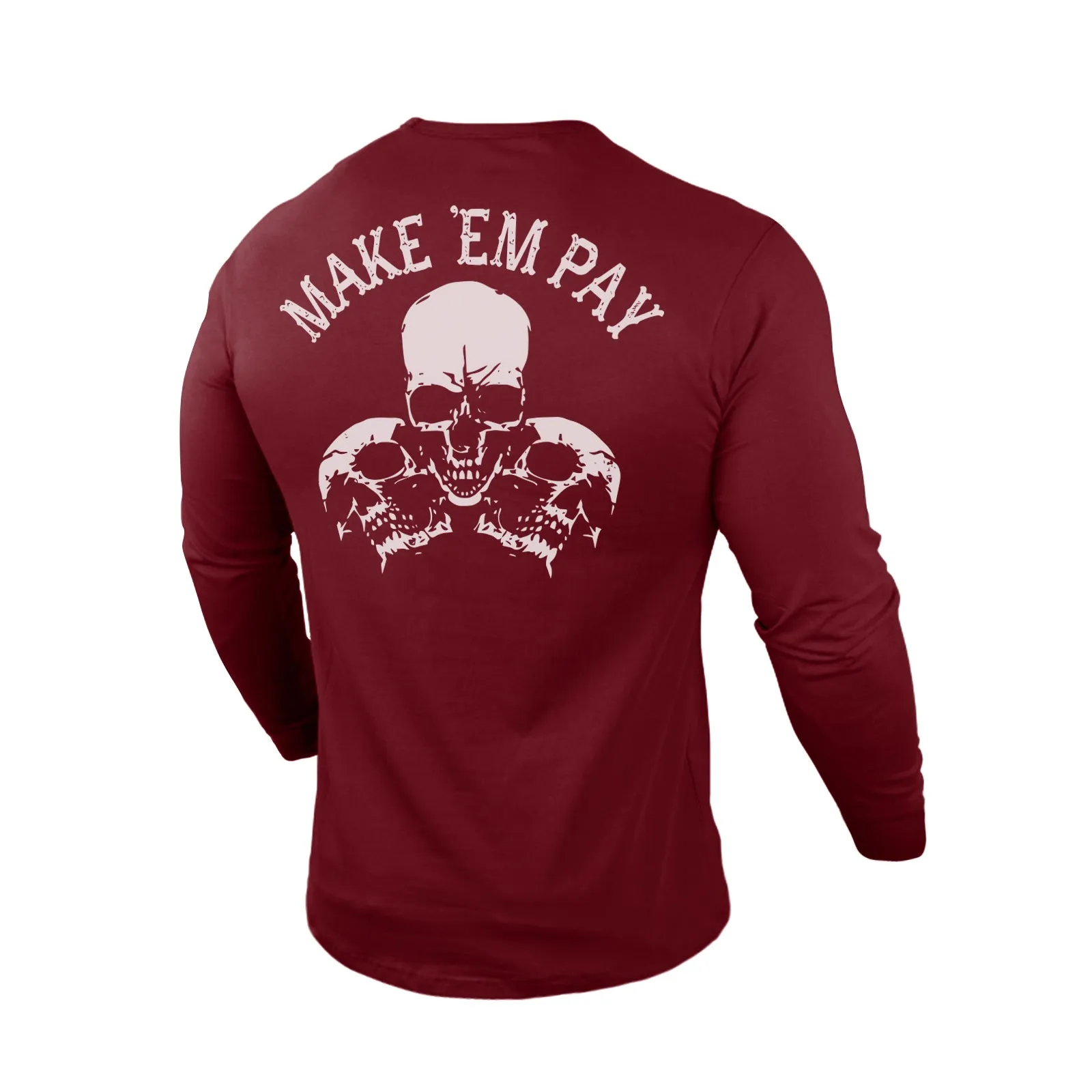 MAKE 'EM PAY 100% COTTON GRAPHIC LONG SLEEVE T-SHIRT