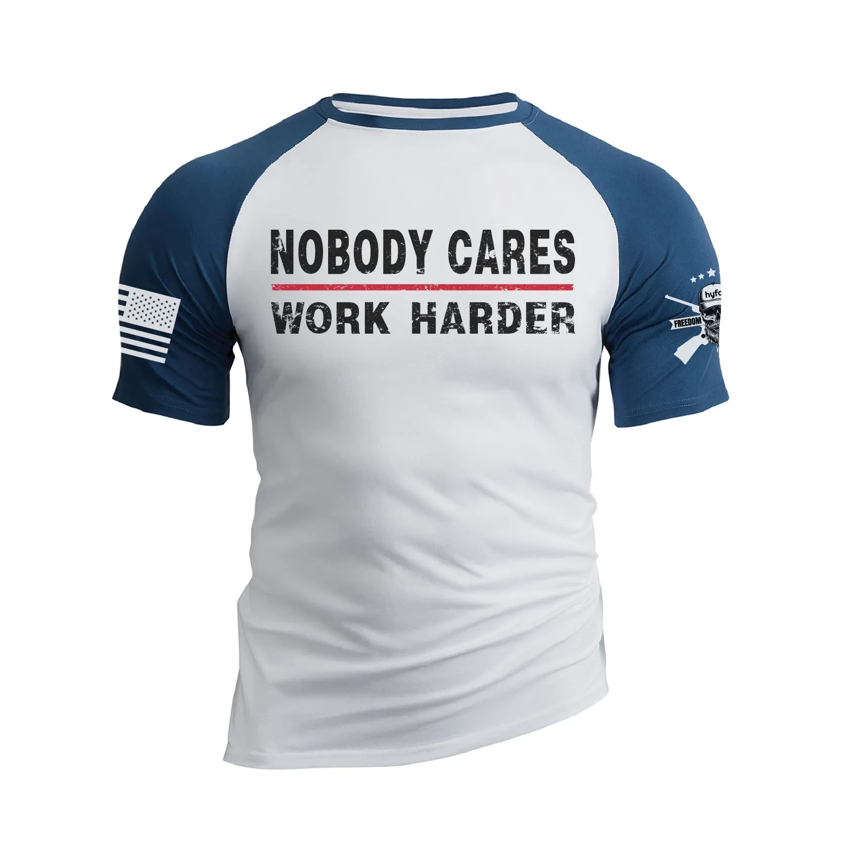 NOBODY CARES WORK HARDER 100% COTTON RAGLAN GRAPHIC TEE