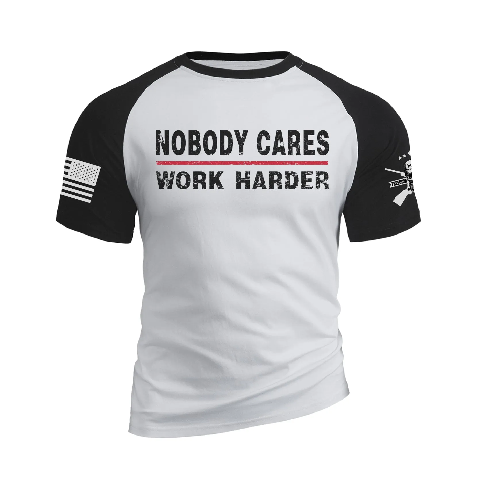 NOBODY CARES WORK HARDER 100% COTTON RAGLAN GRAPHIC TEE